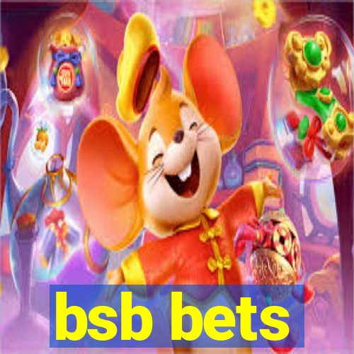 bsb bets